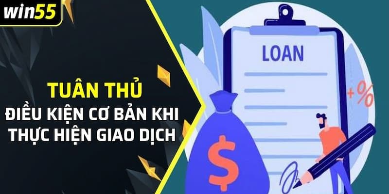 Điều kiện rút tiền win55 100% thành công